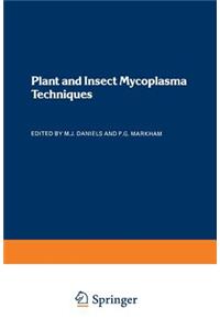 Plant and Insect Mycoplasma Techniques