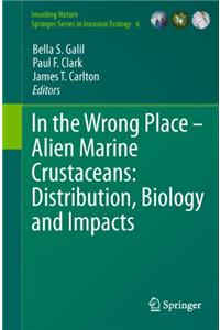 In the Wrong Place: Alien Marine Crustaceans