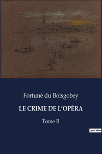 Crime de l'Opéra