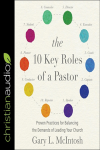 10 Key Roles of a Pastor Lib/E
