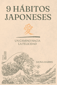 9 Hábitos Japoneses