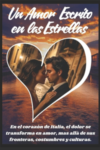 Un Amor Escrito En Las Estrellas