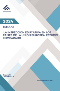 Tema 41. La Inspección Educativa en los países de la Unión Europea