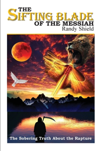 Sifting Blade of the Messiah
