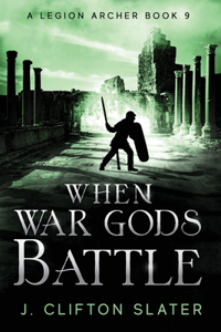 When War Gods Battle