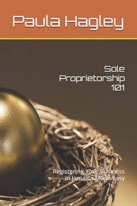 Sole Proprietorship 101