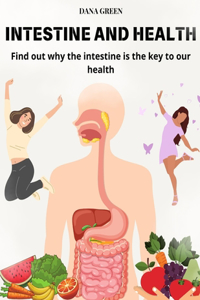 Intestine and Health