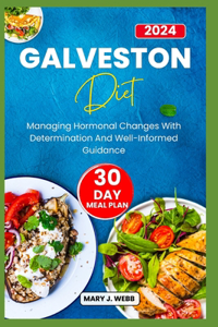 Galveston Diet