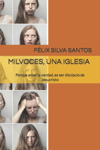 Mil Voces, Una Iglesia