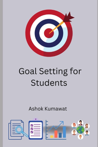 Goal Setting for Students