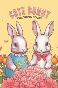 Cute Bunny Coloring Book