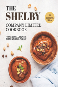 Shelby Company Limited Cookbook