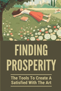 Finding Prosperity