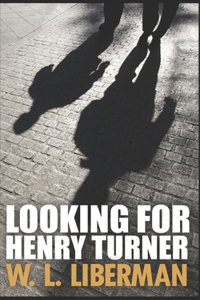 Looking For Henry Turner