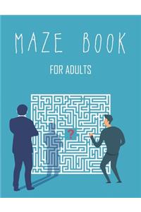 Maze Book for Adults