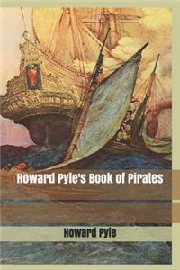 Howard Pyle's Book of Pirates