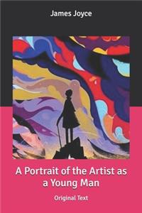 A Portrait of the Artist as a Young Man