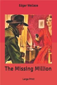 The Missing Million
