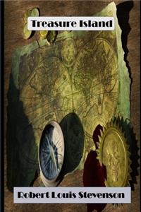 Treasure Island (Annotated) Unabridged (Illustrated) Classic Fiction Novel