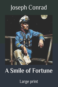 A Smile of Fortune