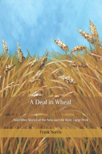 A Deal in Wheat