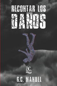 Recontar los daños
