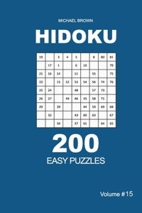 Hidoku - 200 Easy Puzzles 9x9 (Volume 15)