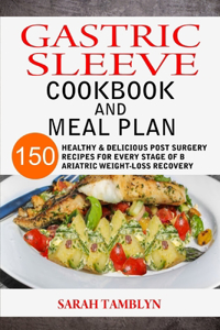Gastric Sleeve Cookbook And Meal Plan