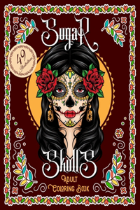 Sugar Skulls Adult Coloring Book