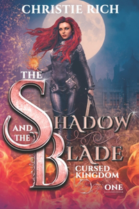 Shadow and The Blade