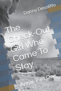 The Check-Out Girl Who Came To Stay