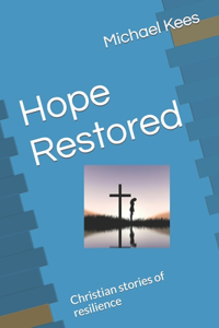 Hope Restored