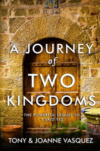 Journey of Two Kingdoms