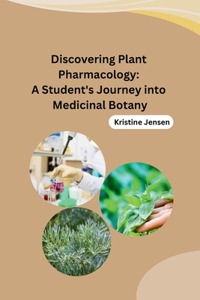 Discovering Plant Pharmacology