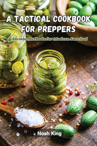 Tactical Cookbook for Preppers