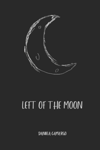 Left of the moon