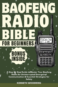 Baofeng Radio Bible for Beginners