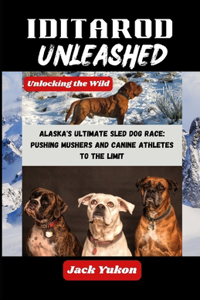 Iditarod Unleashed