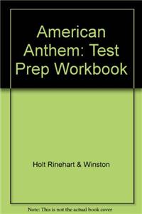 American Anthem: Test Prep Workbook