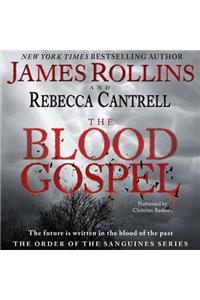The Blood Gospel