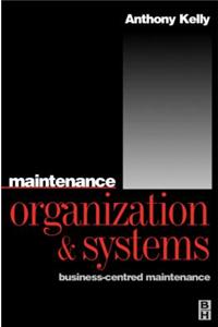 Maintenance Organization and Systems