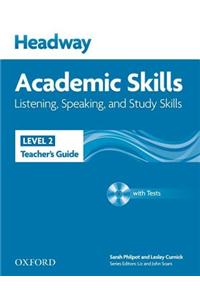 Headway Academic Skills: 2: Listening, Speaking, and Study Skills Teacher's Guide with Tests CD-ROM