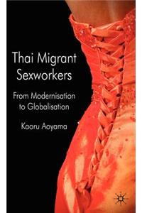 Thai Migrant Sexworkers