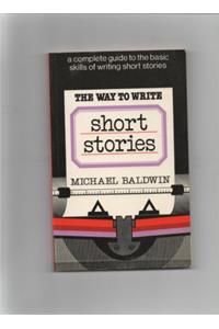 The Way to Write Short Stories