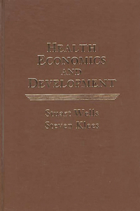 Health Economics and Development