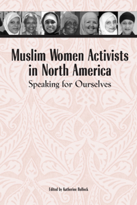 Muslim Women Activists in North America