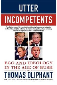Utter Incompetents