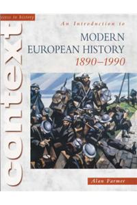 Access To History Context: An Introduction to Modern European History, 1890-1990