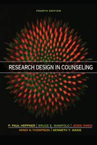 Bundle: Research Design in Counseling, 4th + Mindtap Psychology, 1 Term (6 Months) Printed Access Card for Trochim/Donnelly/Arora's Research Methods: The Essential Knowledge Base, 2nd