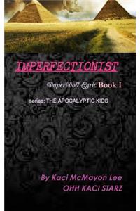 IMPERFECTIONIST PaperDoll Lyric Book I series